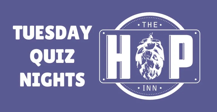The Hop Inn Tuesday Quiz Night