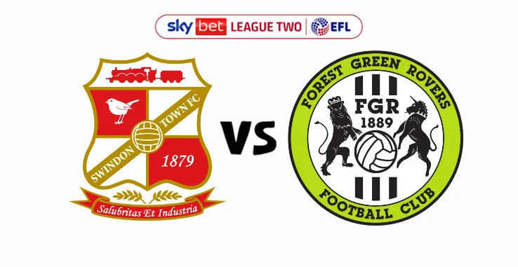 Swindon Town v Forest Green Rovers