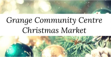Grange Community Centre Christmas Market