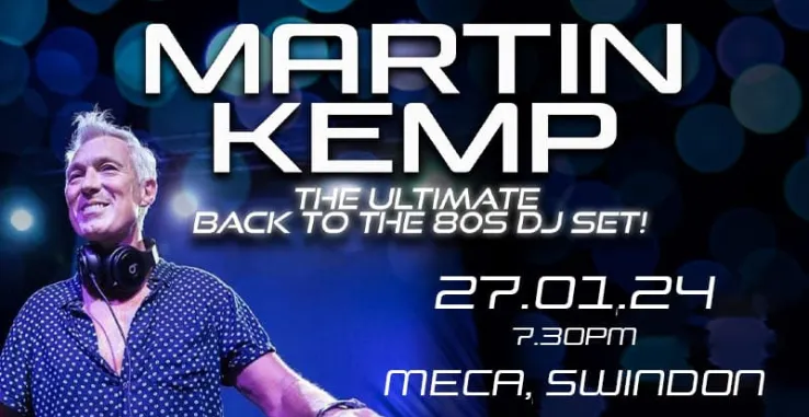 Martin Kemp DJ Set Swindon