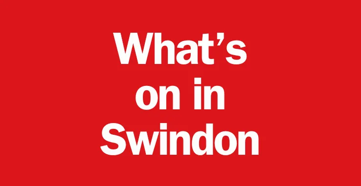 What's on in Swindon Wiltshire